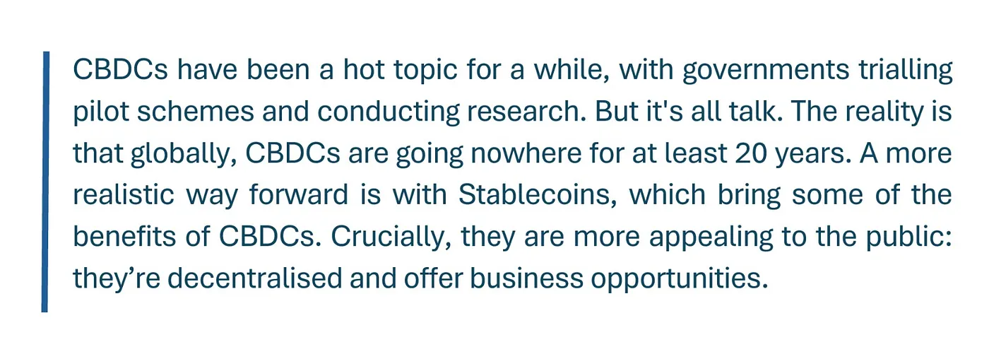 Quote: CBDCs have been a hot topic for a while